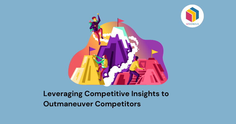 Leveraging Competitive Intelligence to Outmaneuver Competition
