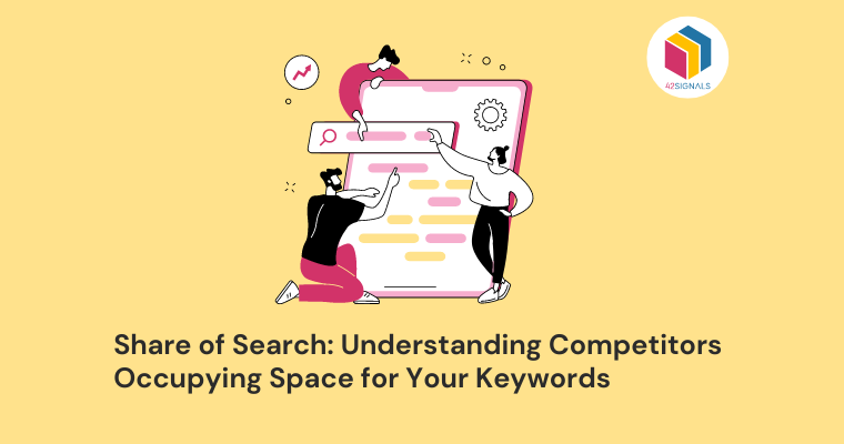 Share of Search: Understanding Competitors Occupying Space for Your Keywords