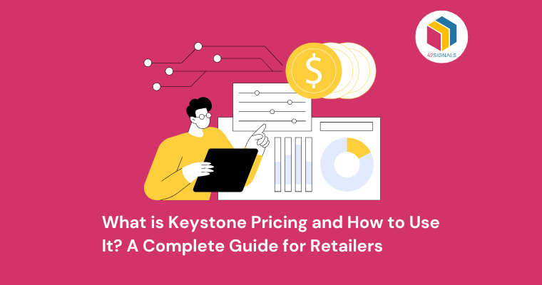 What is Keystone Pricing and How to Use It? A Complete Guide for Retailers